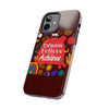 Inspirational Tough Phone Case - Dream Believe Achieve Design