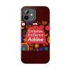 Inspirational Tough Phone Case - Dream Believe Achieve Design