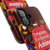 Inspirational Tough Phone Case - Dream Believe Achieve Design