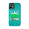 Empowering Tough Phone Cases with 'Know Your Power' Design