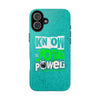 Empowering Tough Phone Cases with 'Know Your Power' Design