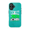 Empowering Tough Phone Cases with 'Know Your Power' Design