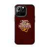 Tough Phone Case - "Just You & Me Forever" Design - Perfect for Couples and Anniversaries