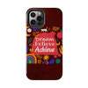 Inspirational Tough Phone Case - Dream Believe Achieve Design