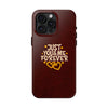 Tough Phone Case - "Just You & Me Forever" Design - Perfect for Couples and Anniversaries