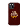 Tough Phone Case - "Just You & Me Forever" Design - Perfect for Couples and Anniversaries