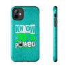 Empowering Tough Phone Cases with 'Know Your Power' Design