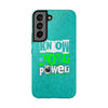 Empowering Tough Phone Cases with 'Know Your Power' Design