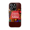 Inspirational Tough Phone Case - Dream Believe Achieve Design