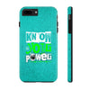 Empowering Tough Phone Cases with 'Know Your Power' Design