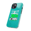 Empowering Tough Phone Cases with 'Know Your Power' Design