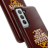 Tough Phone Case - "Just You & Me Forever" Design - Perfect for Couples and Anniversaries